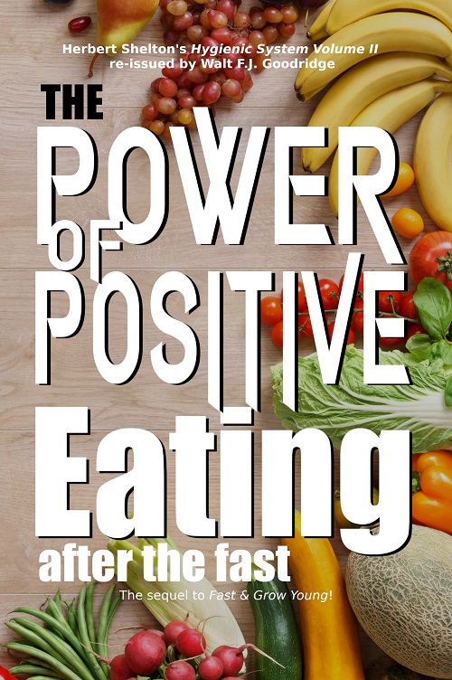 The Power of Positive Eating...After the Fast book cover