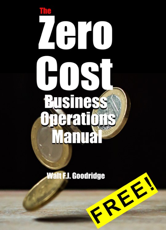 The Zero Cost Business Operations Manual